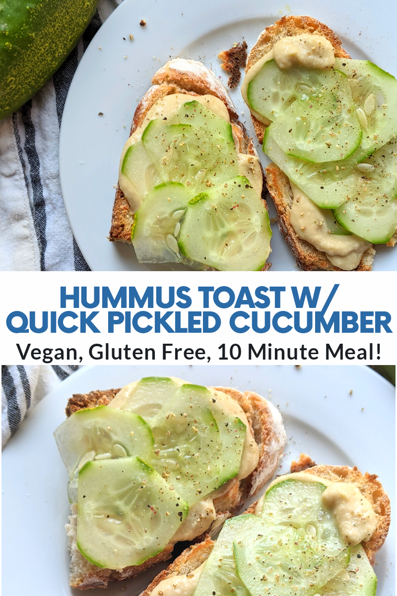 easy vegan hummus toast recipe with pickled and marinated cucumbers for a fresh healthy breakfast ideas