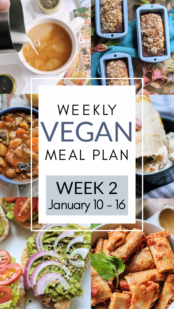 veganuary weekly vegan meal plan ideas recipes healthy vegan family recipes kids will love healthy meatless meal ideas healthier plant based diet recipes and foods for breakfast lunch brunch dinner and bread