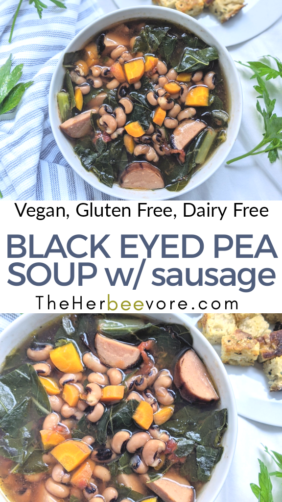 vegan black eyed pea soup with sausage and collard greens vegan healthy gluten free vegetarian meatless new year's day recipes