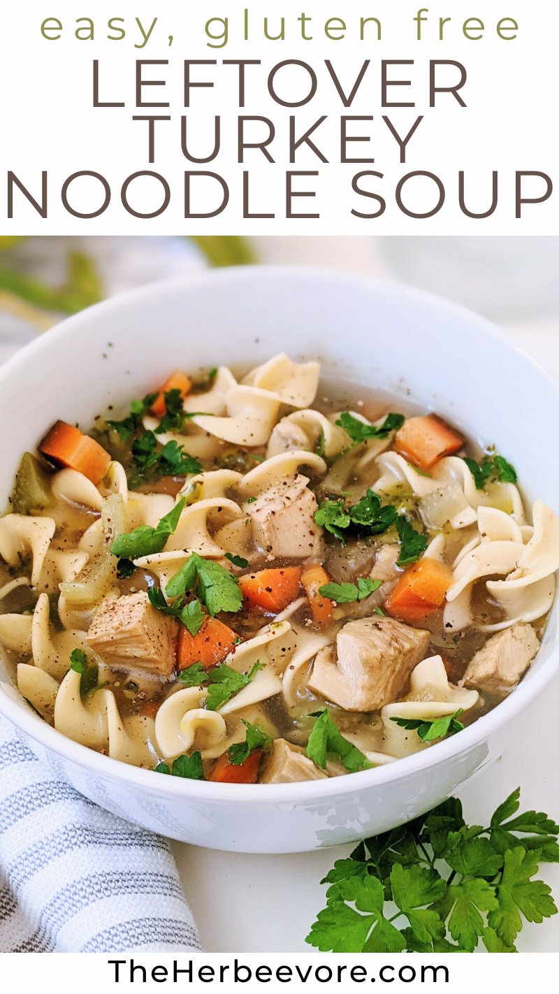 gluten free leftover turkey noodle soup recipe with thanksgiving leftover turkey soup dairy free recipes with cooked turkey soup gluten free dairy free healthy classic turkey noodle with egg noodles gluten free