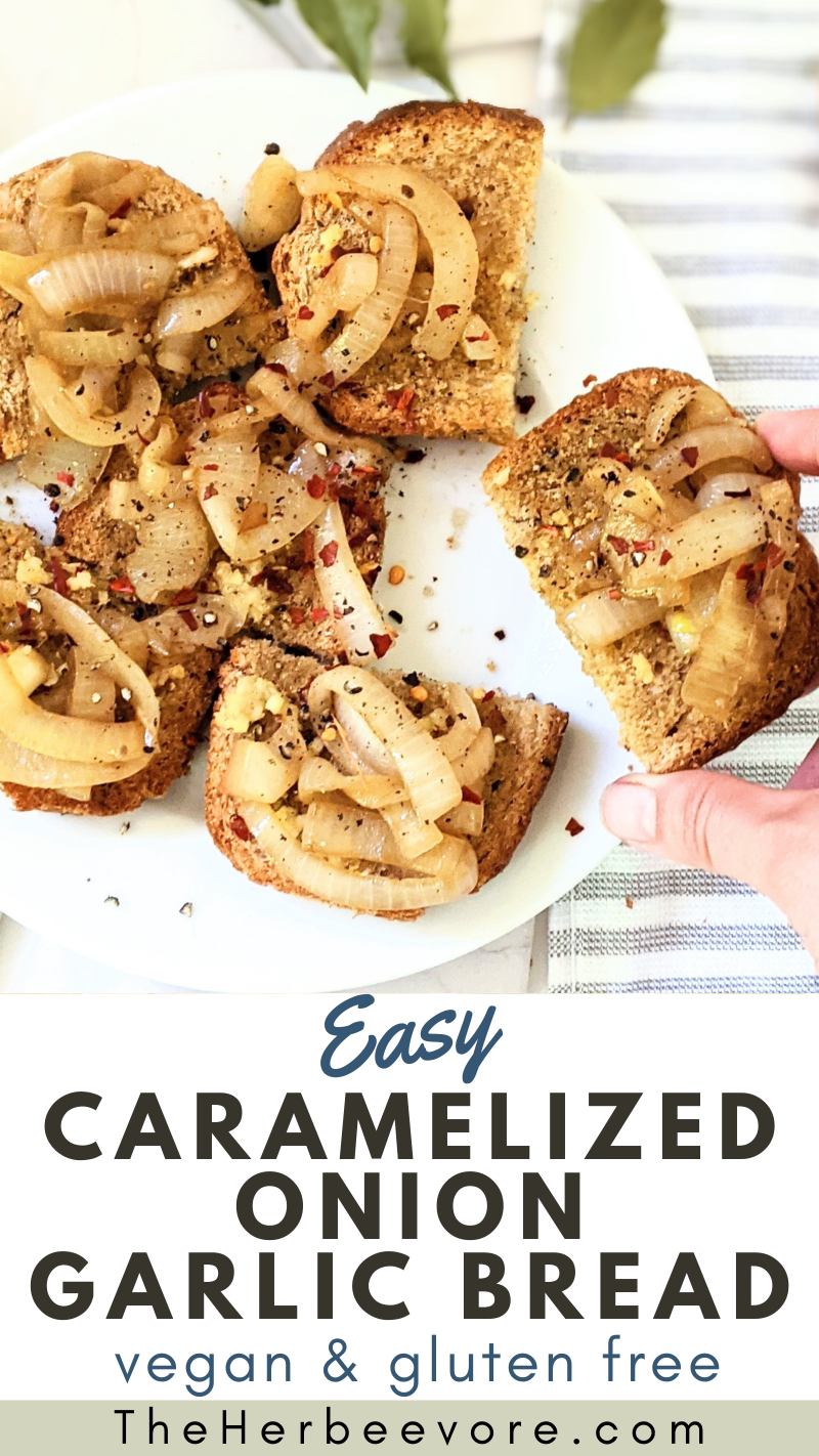 caramelized garlic bread recipe vegetarian gluten free vegan caramelized onion bread recipe healthy gluten free bread side dishes