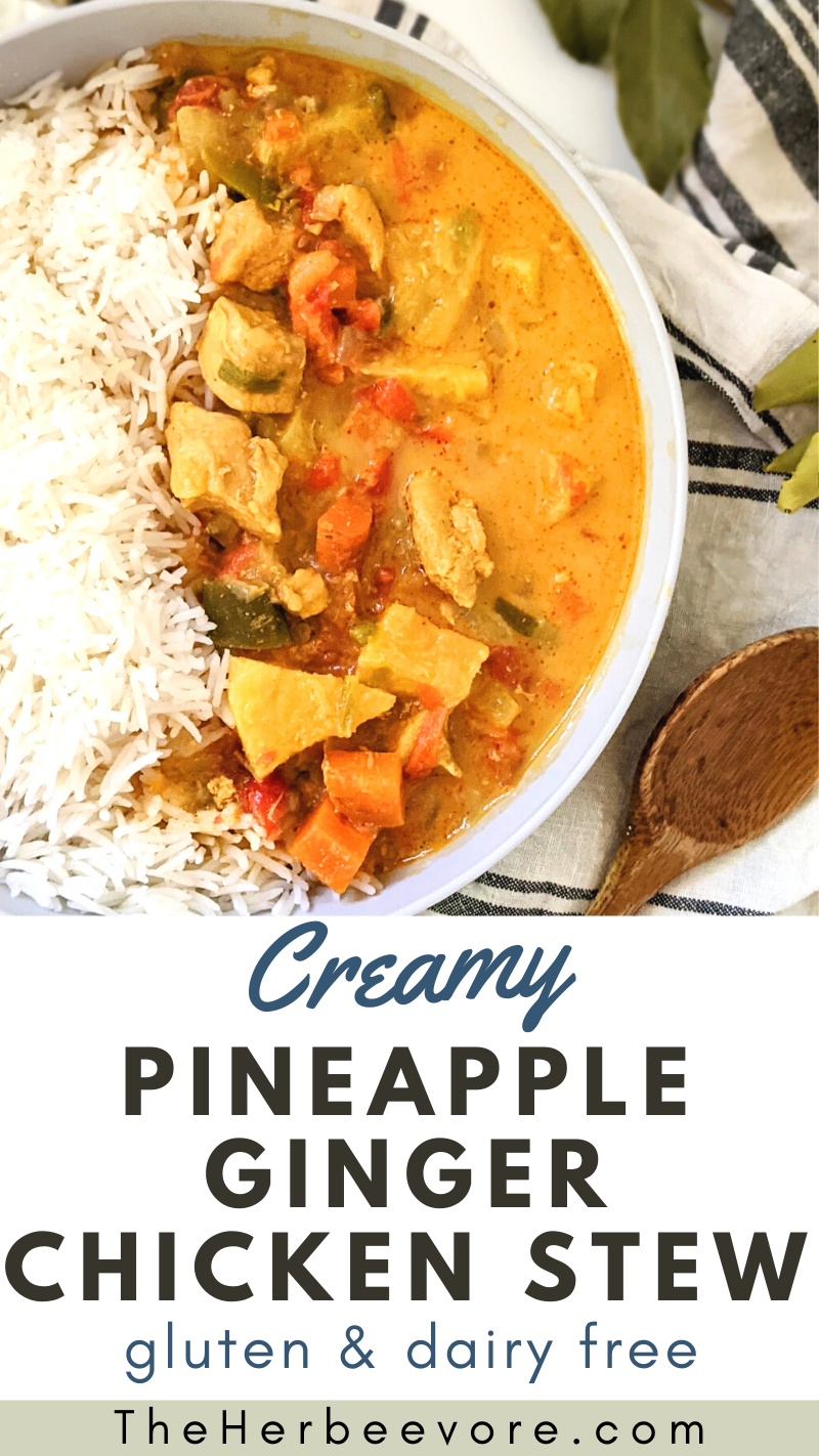 creamy pineapple chicken stew dairy free recipes with chicken stew without dairy gltuen free chicken recipes weeknight dinners healthy high protein dinner recipes with pineapple and ginger