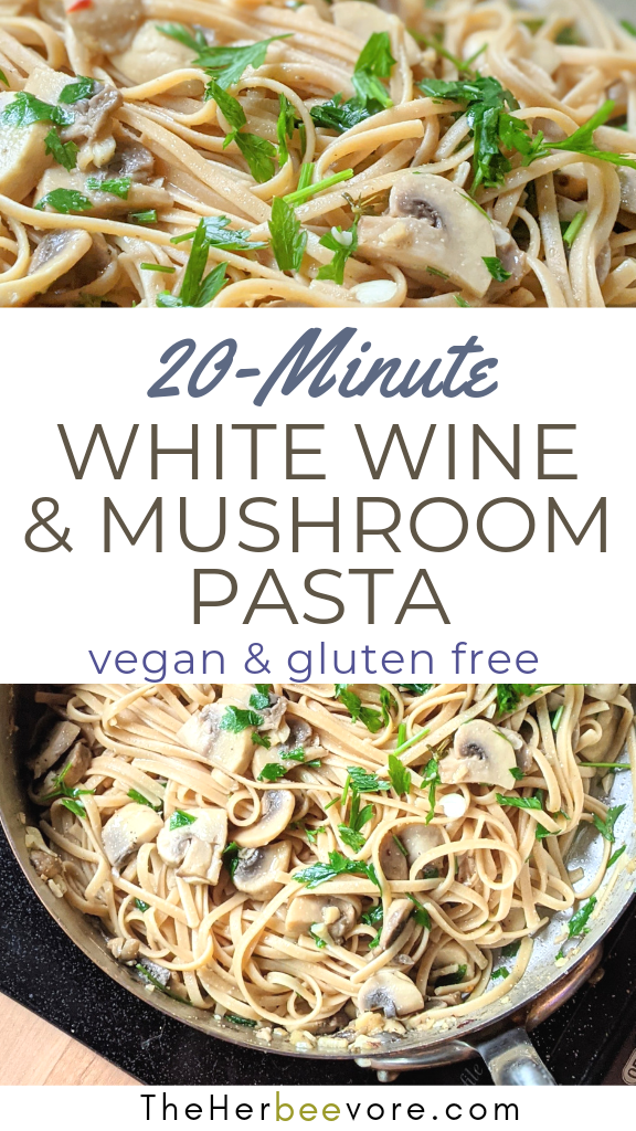 20 minute pasta dinner mushroom white wine linguine pasta recipe vegan gluten free plant based fettuccini pasta with garlic vegan butter and crimini mushrooms