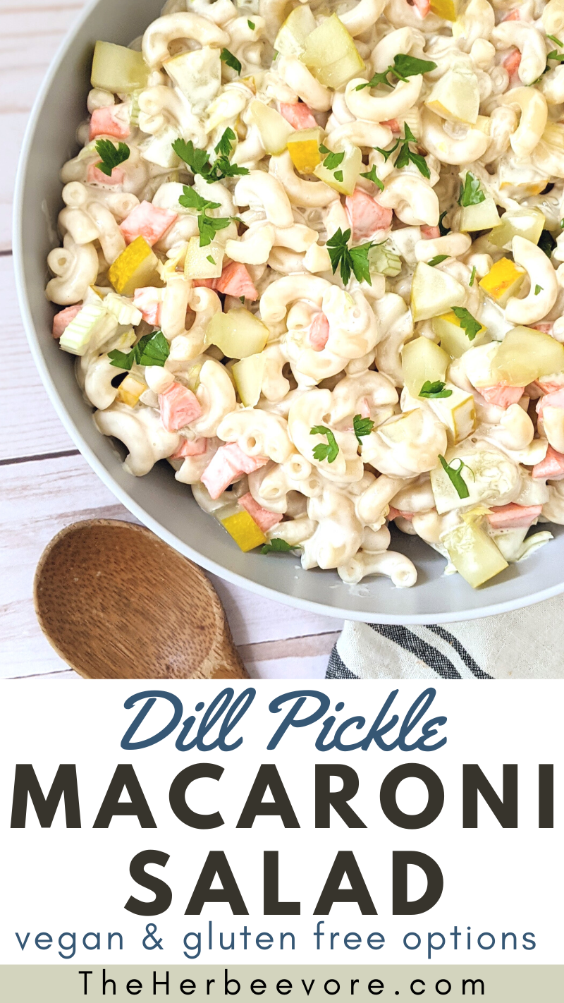 dairy free dill pickle macaroni salad recipe vegan gluten free no dairy creamy macaroni salad without dairy plant based pickle side dishes with fresh garlic pickles or jarred dill pickle recipes using pickles