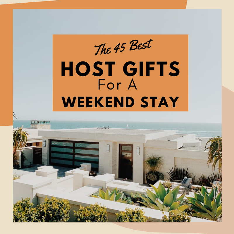 weekend host gift ideas presents for hostess of overnight stay what to get host for weekend vacation away from home