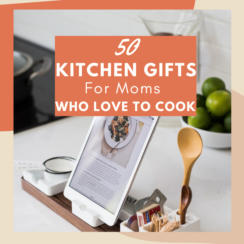 50+ Mother's Day Gift Ideas Anyone Would Love - Lexi's Clean Kitchen