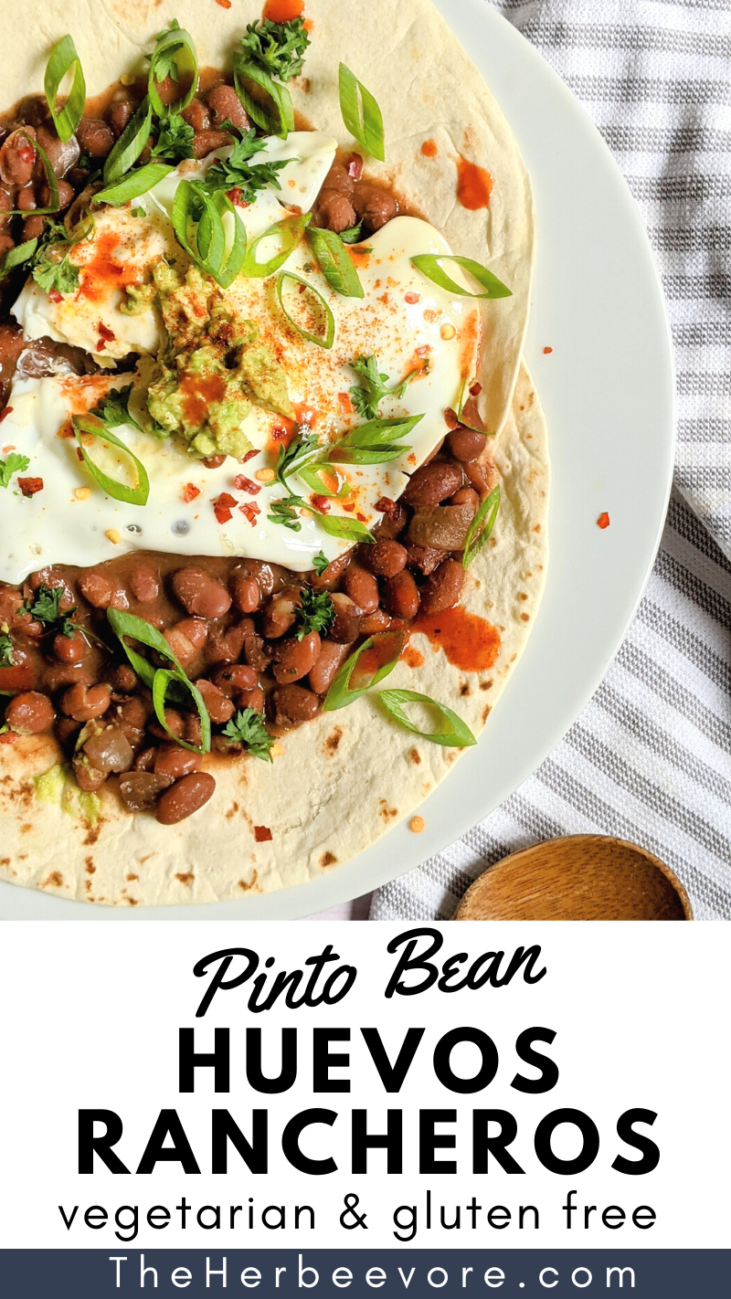 gluten free huevos rancheros recipe vegetarian pinto beans recipes for breakfast or brunch mexican pinto beans and eggs healthy high protein and high fiber breakfast ideas