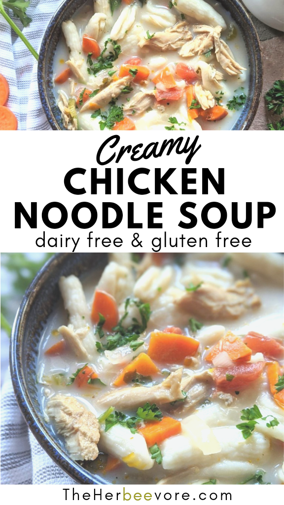 dairy free creamy chicken noodle soup gluten free plant based soup without dairy no gluten chicken noodle