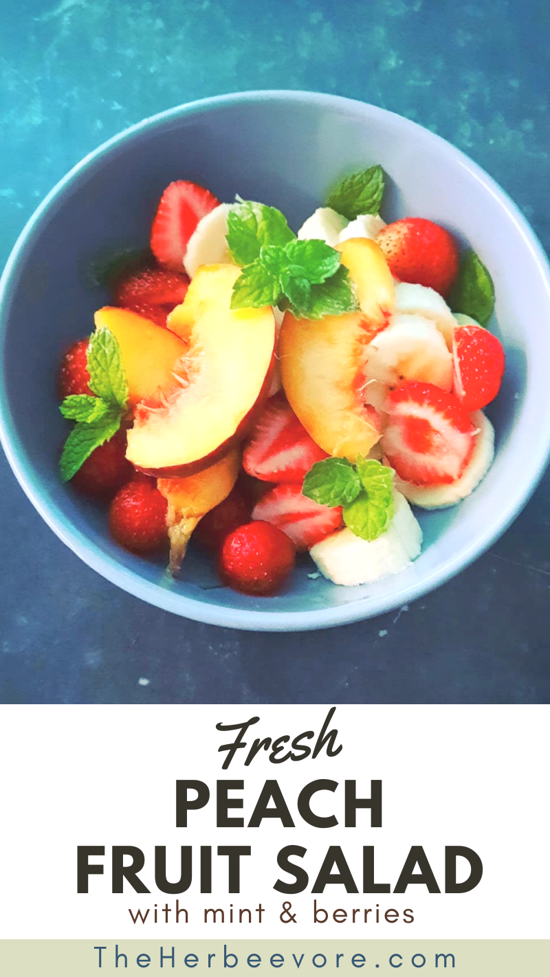 mint and peach fruit salad with peaches and mint salad recipe vegetarian summer side dishes for cookouts parties fruit saald for summer backbard bbq cookouts