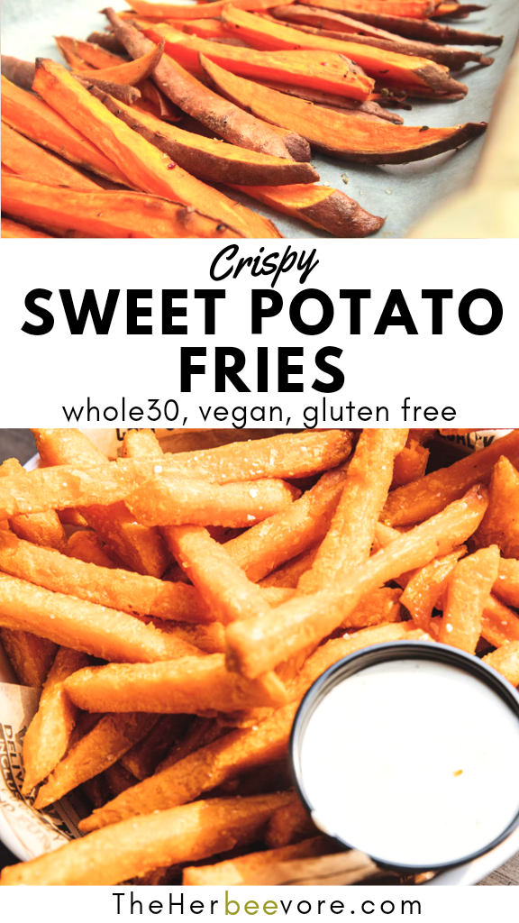 crispy sheet pan sweet potatoes in the oven baked sweet potato fries healthy vegan gluten free whole30 fries recipes
