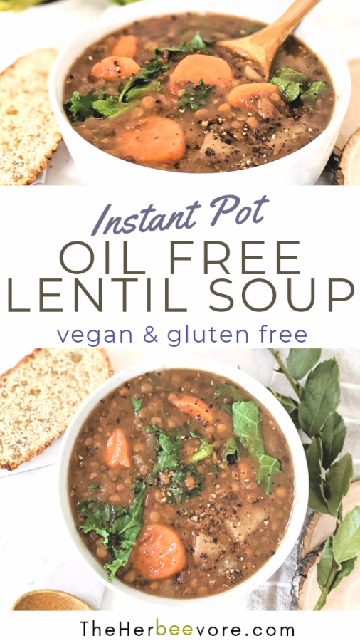 Instant Pot Oil Free Lentil Soup Recipe (Vegan, Gluten Free)