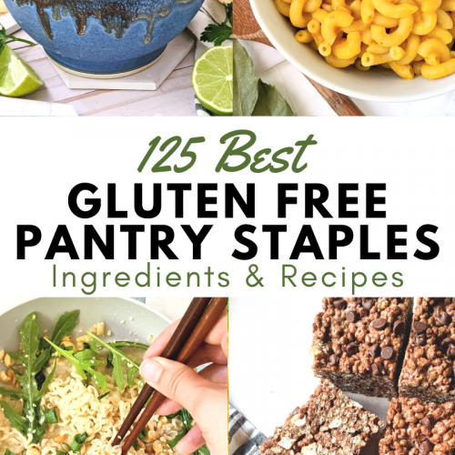 gluten free pantry staples recipe and best gluten free cupboard ingredients to stock up on best gluten free pastas grains and gf recipes for healthy dinners breakfasts and desserts