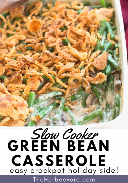 Vegan Green Bean Casserole in the Slow Cooker (Vegan, Gluten Free)