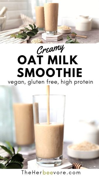 Creamy Oat Milk Smoothie Recipe - The Herbeevore