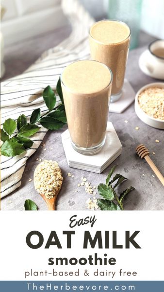 Creamy Oat Milk Smoothie Recipe - The Herbeevore