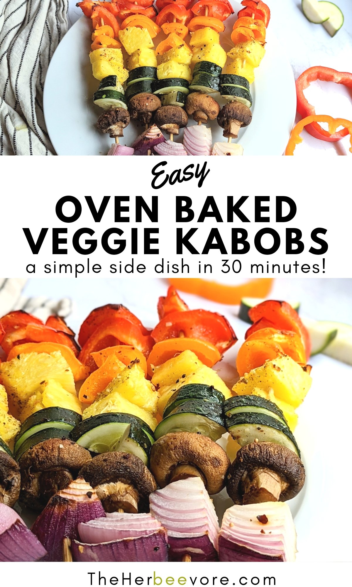 Veggie Kabobs in the Oven Recipe - The Herbeevore