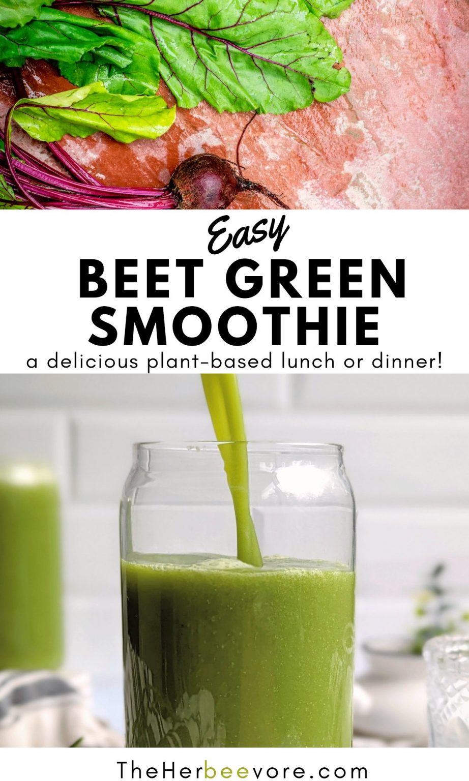 Beet Green Smoothie Recipe The Herbeevore