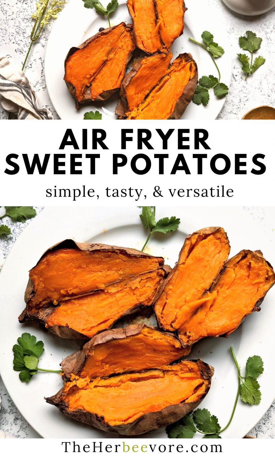 Air Fryer Whole Sweet Potatoes Recipe The Herbeevore
