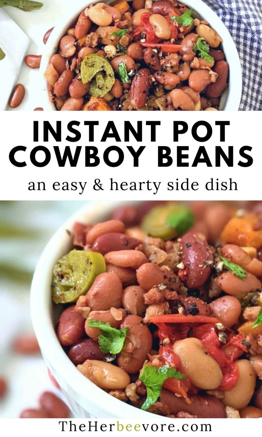 Instant Pot Cowboy Beans Recipe - The Herbeevore