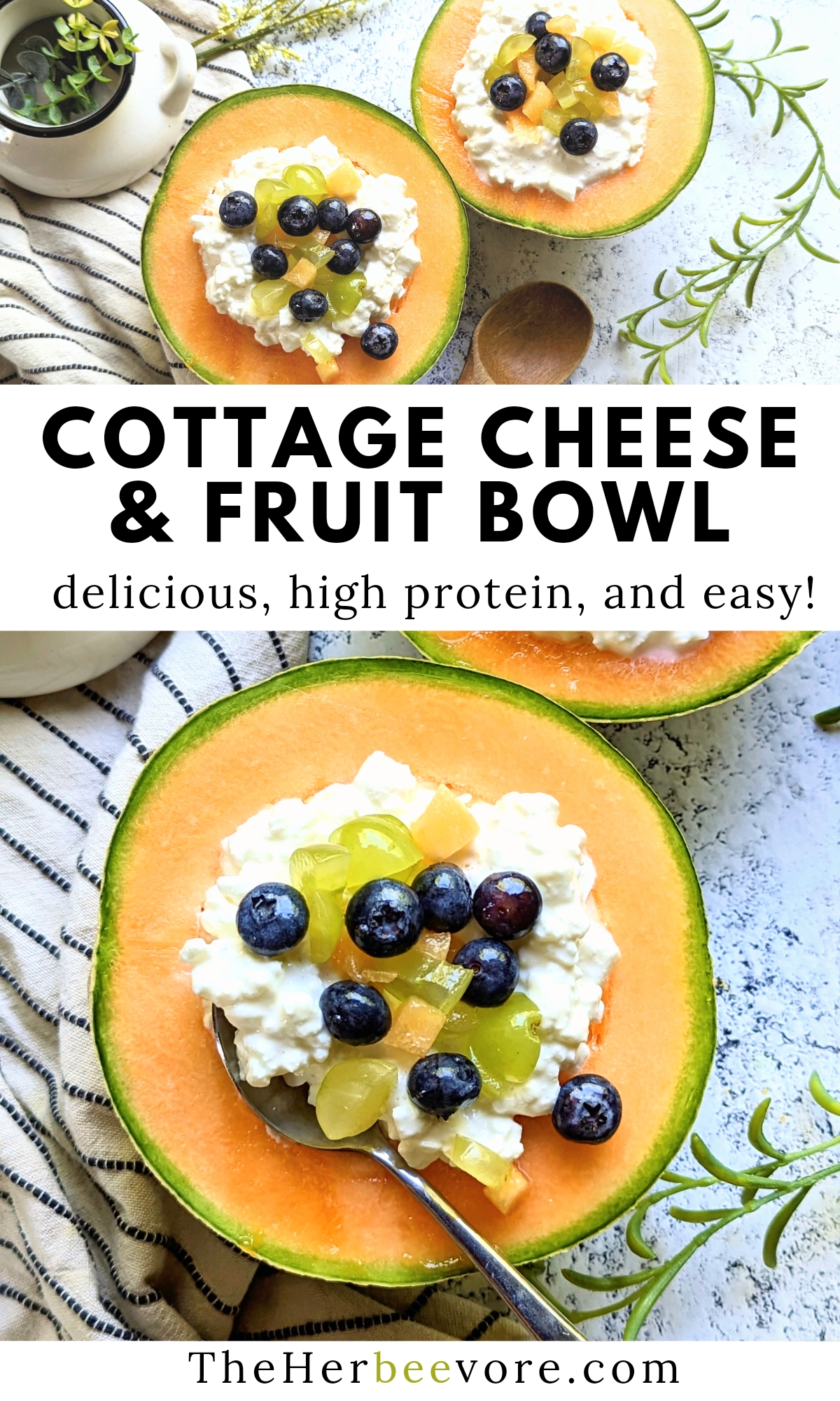 cottage cheese and fruit bowl recipe healthy high protein cottage cheese bowls with cantaloupe, grapes, honey, and blueberries.