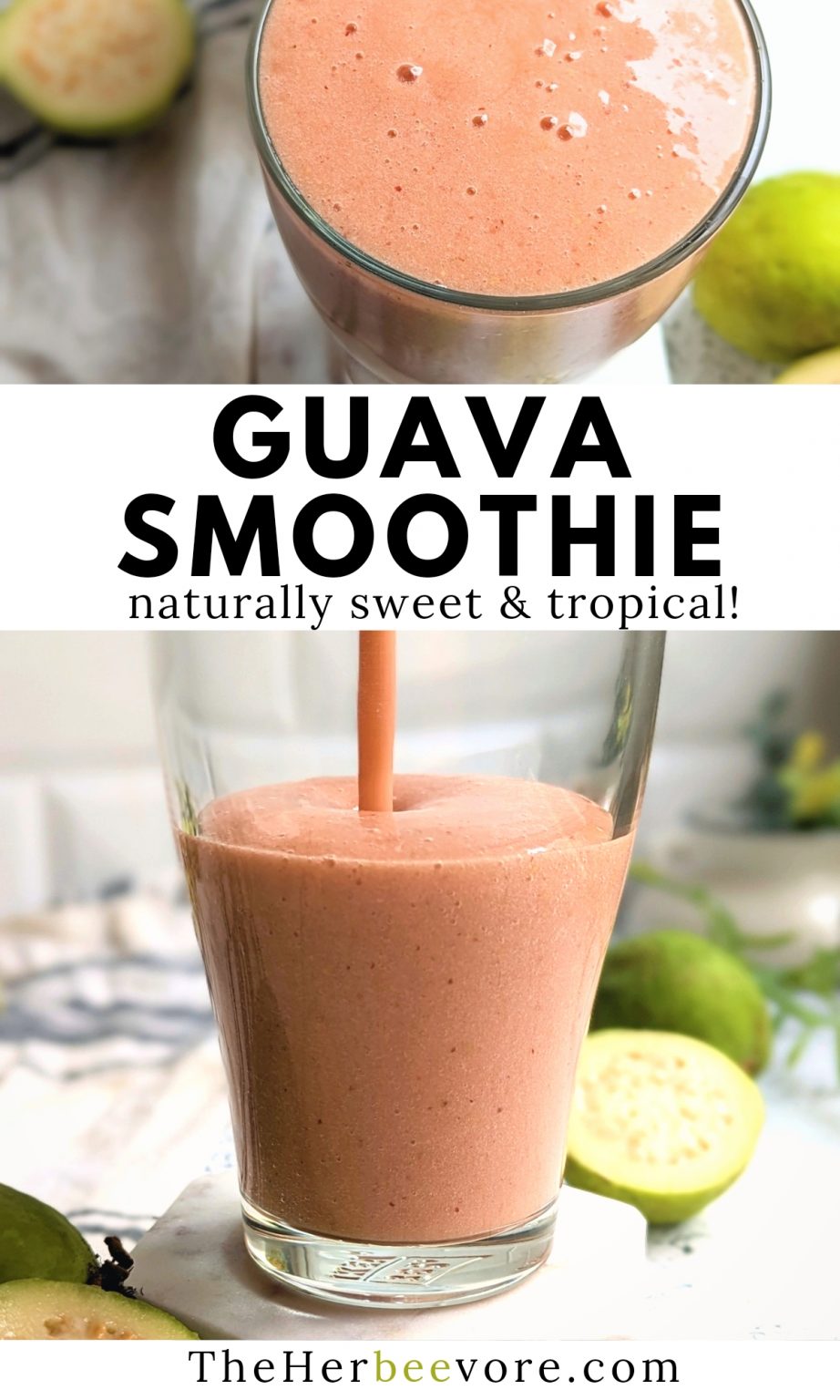 Guava Smoothie Recipe (Vegan/Dairy Free) - The Herbeevore