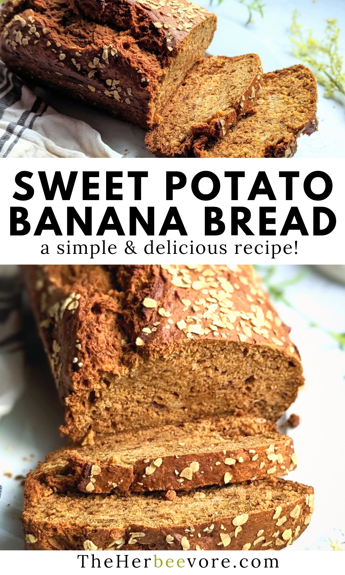 sweet potato banana bread recipe a simple and delicious sweet bread recipe with oats on top