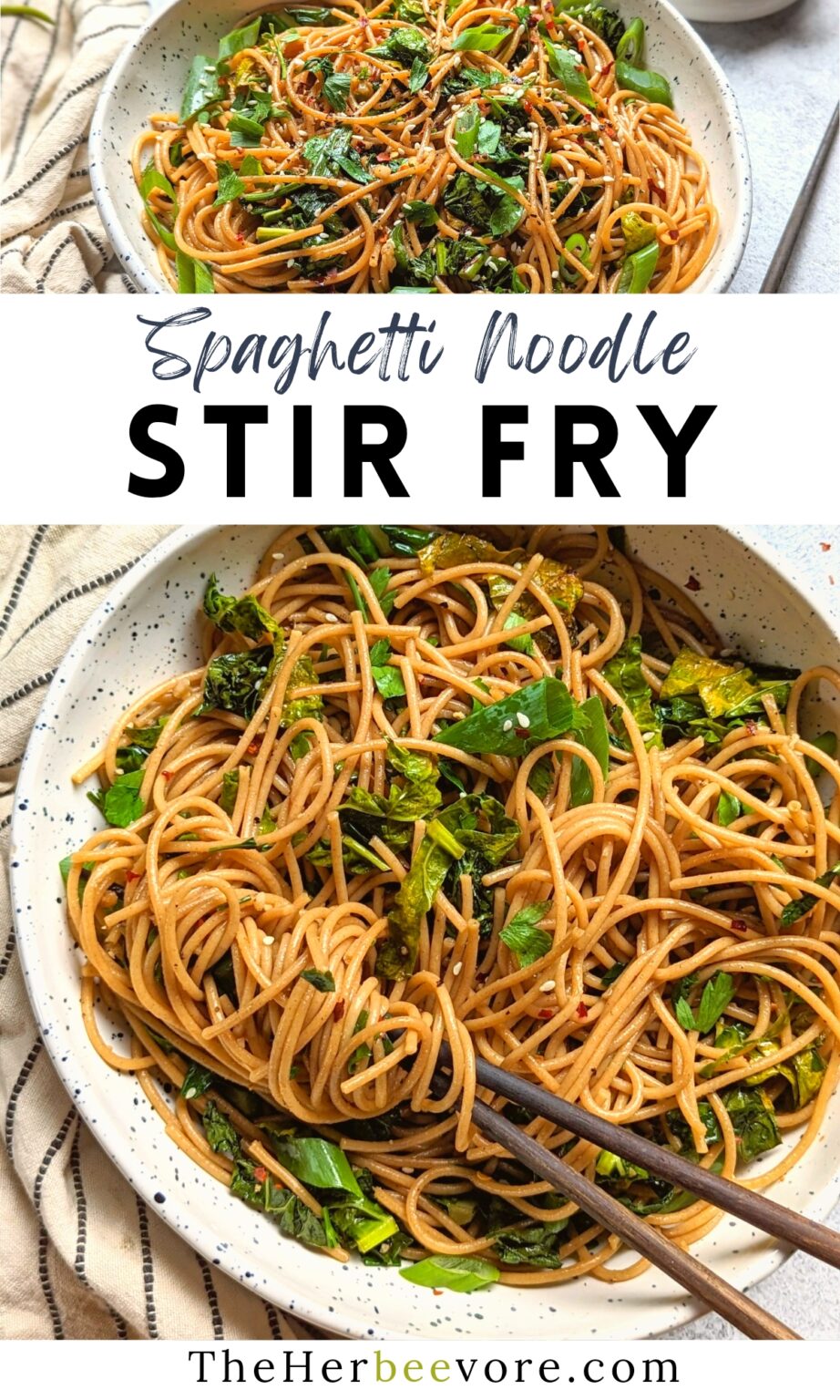 Spaghetti Stir Fry Noodles Recipe - The Herbeevore