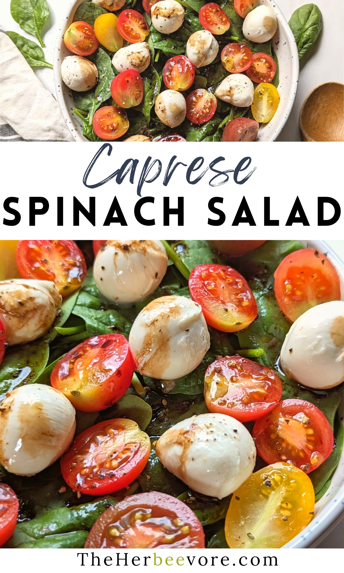 caprese spinach salad recipe with balsamic vinaigrette dressing
