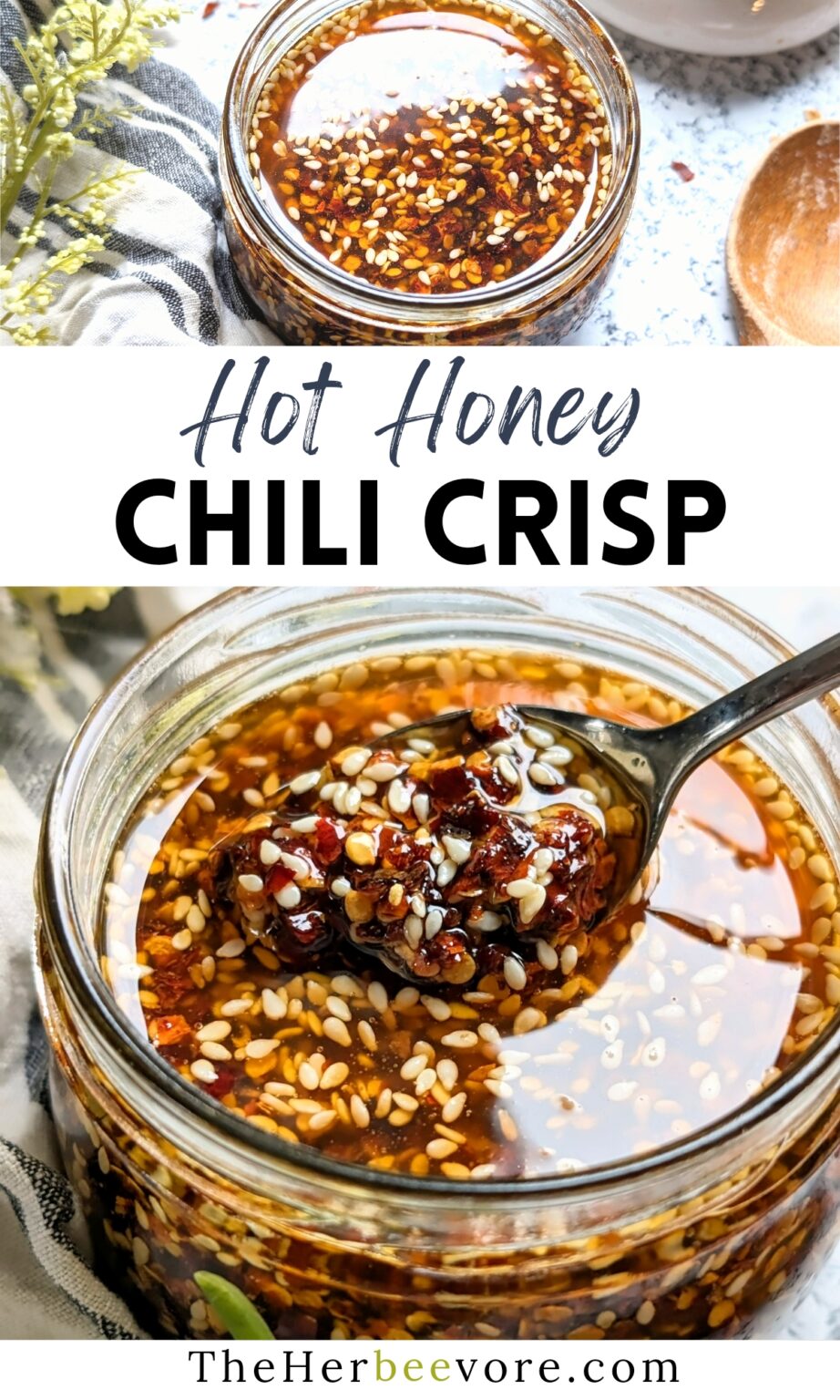 Hot Honey Chili Crisp Recipe (Sweet & Spicy) - The Herbeevore