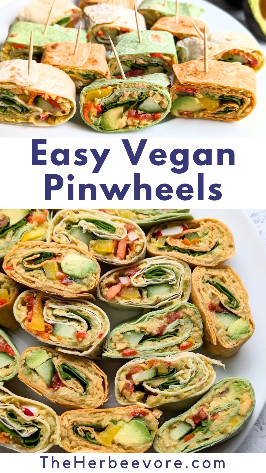 Vegan Pinwheels Recipe With Avocado & Chickpeas - The Herbeevore